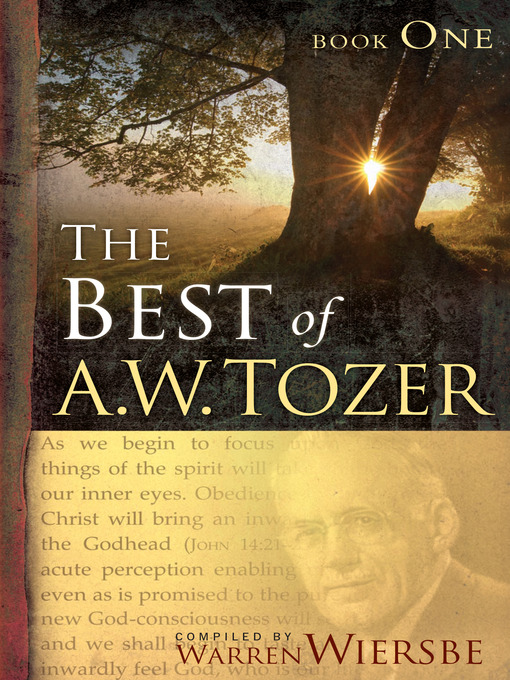 Title details for The Best of A. W. Tozer Book One by A W Tozer - Available